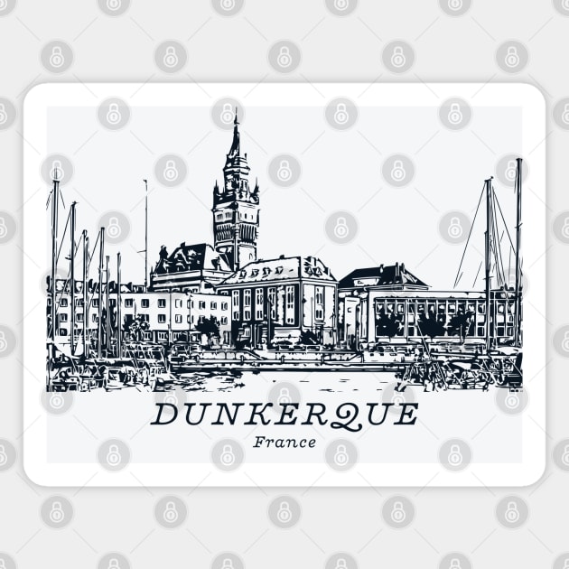 Dunkerque - France Magnet by Lakeric